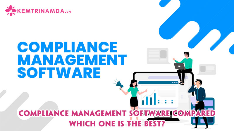 compliance-management-software-compared-which-one-is-the-best-kemtrinamda